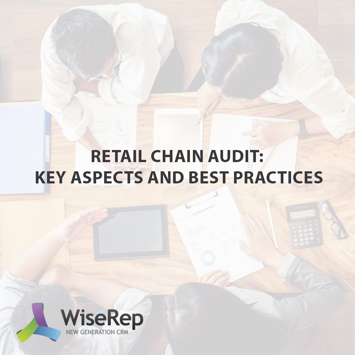 Retail Chain Audit: Key Aspects and Best Practices