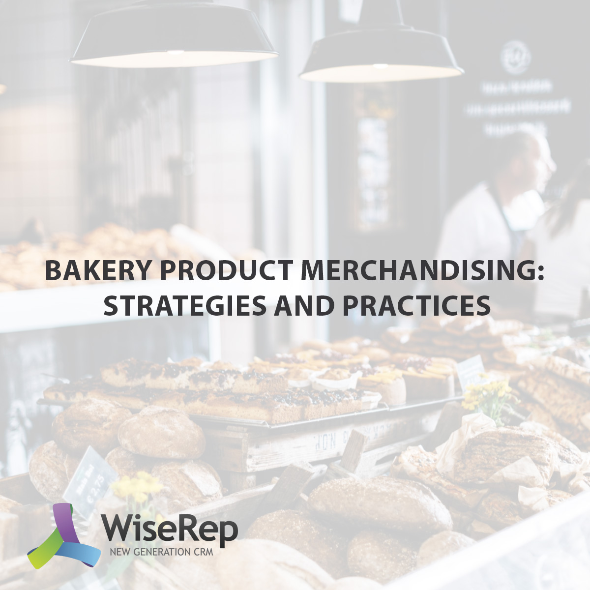 Bakery Product Merchandising: Strategies and Practices