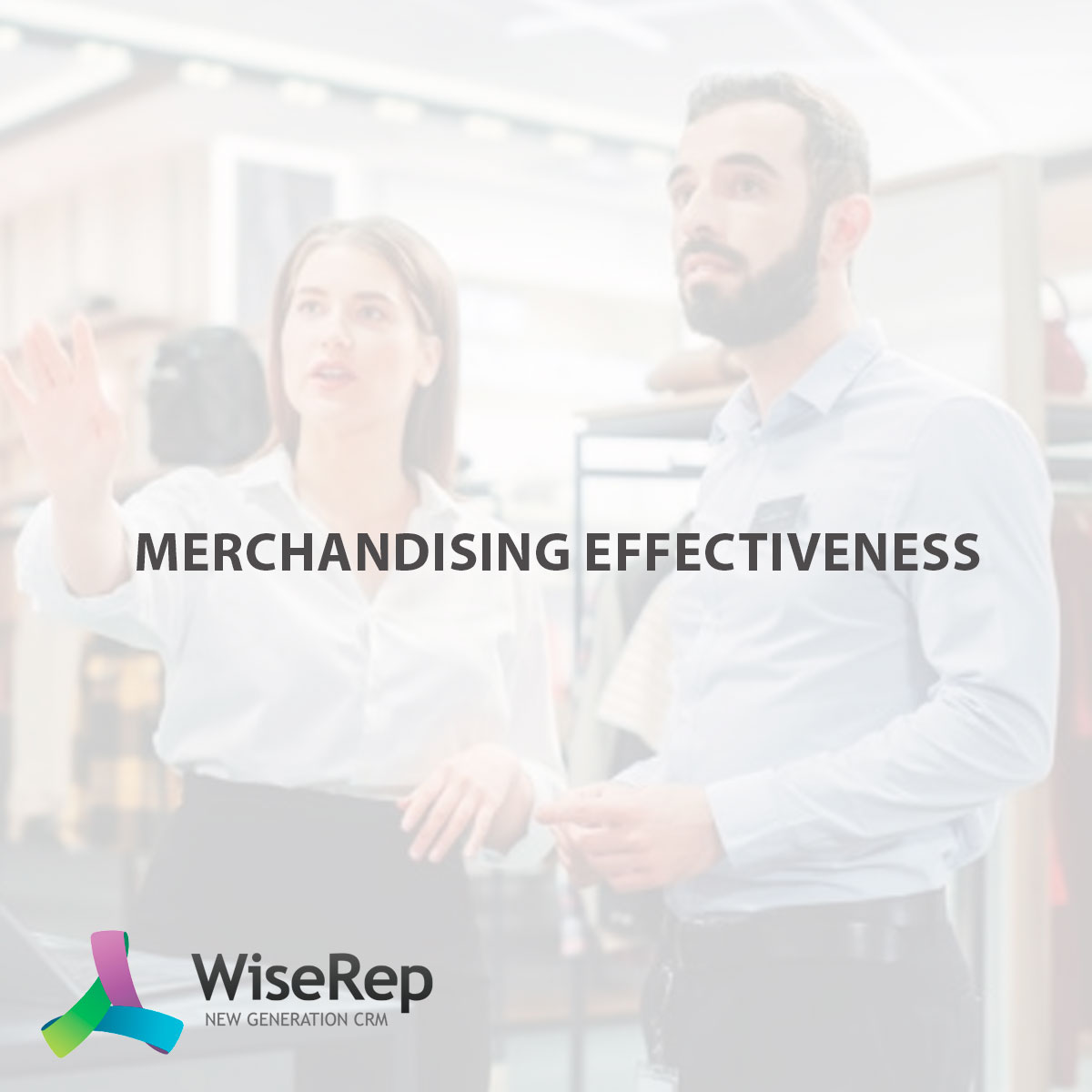 Merchandising Effectiveness