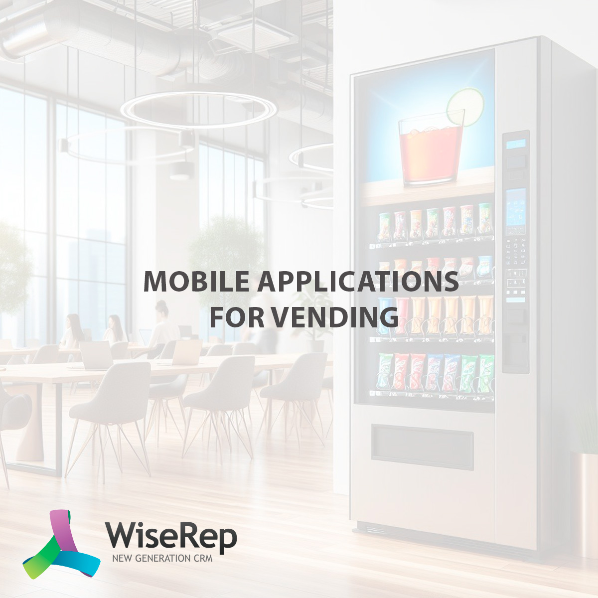 Mobile Applications for Vending